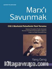 Marx'ı Savunmak Cilt 1: Marksist Felsefenin Yeni Yorumu
