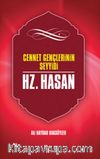 Cennet Gençlerinin Seyyidi Hazreti Hasan