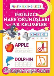 İngilizce Harf Okunuşları Ve İlk Kelimeler