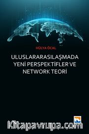 Uluslararasılaşmada Yeni Perspektifler ve Network Teori