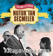 Nutuk’tan Seçmeler