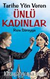 Tarihe Yön Veren Ünlü Kadınlar