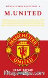 Manchester United / Dünya Futbol Kulüpleri - 6