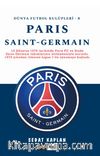 Paris Saint Germain / Dünya Futbol Kulüpleri - 8
