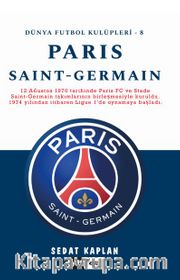 Paris Saint Germain / Dünya Futbol Kulüpleri - 8