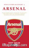 Arsenal / Dünya Futbol Kulüpleri - 4