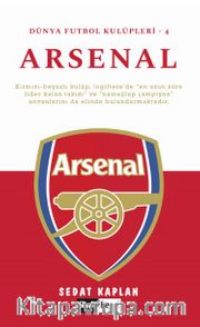 Arsenal / Dünya Futbol Kulüpleri - 4