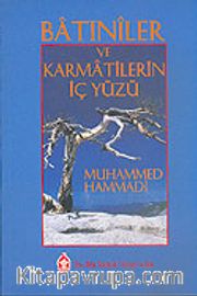 Batıniler ve Karmatilerin İç Yüzü
