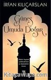 Güneş Umuda Doğar