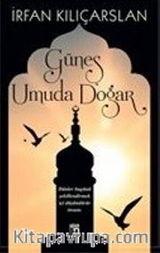 Güneş Umuda Doğar