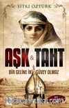 Aşk ve Taht