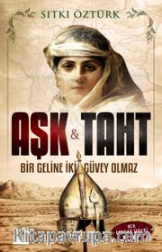 Aşk ve Taht