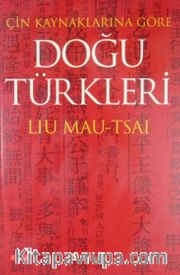 Doğu Türkleri / Çin Kaynaklarına Göre