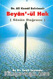 Sözün Doğrusu/Beyan'- ül Hak