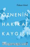 Öznenin Hakikat Kaygısı