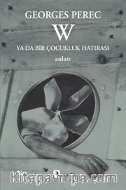 W Ya da Bir Çocukluk Hatırası