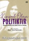 Kişisel Olan Politiktir & Kadınlara Yönelik Eviçi Şiddet Verisi ve Politika