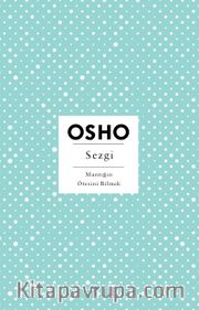 Sezgi <br /> Mantığın Ötesini Bilmek