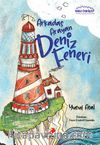 Arkadaş Arayan Deniz Feneri / Mavi Öyküler