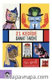 21 Kedide Sanat Tarihi