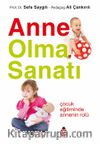 Anne Olma Sanatı