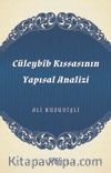 Cüleybib Kıssasının Yapısal Analizi