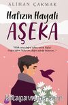 Hafızın Hayali Aşeka