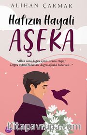 Hafızın Hayali Aşeka