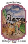 Yol Arkadaşım & Bayram Şekeri