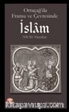 Ortaçağ’da Fransa ve Çevresinde İslam (VII-XI. Yüzyıllar)