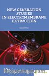 New Generation Studies In Electromembrane Extraction