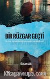 Bir Rüzgar Geçti