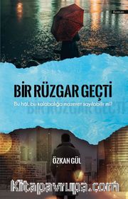 Bir Rüzgar Geçti