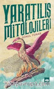 Yaratılış Mitolojileri