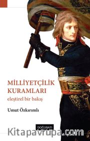 Milliyetçilik Kuramları <br /> Eleştirel Bir Bakış
