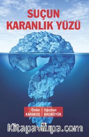 Suçun Karanlık Yüzü