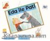 Eda ile Pati