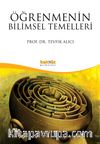 Öğrenmenin Bilimsel Temelleri