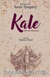 Kale - Ama Sen İnsansın