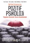 İkinci Dalga Pozitif Psikoloji & Yaşamın Karanlık Yanını Kucaklamak