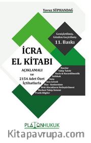 İcra El Kitabı Açıklamalı Ve 2154 Adet Özel İçtihatlarla