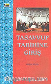 Tasavvuf Tarihine Giriş
