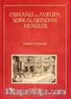 Osmanlı ve Avrupa Sofralarından Menüler