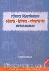 Türkçe Öğretiminde Görsel - İşitsel - Kines' tetik Uygulamalar