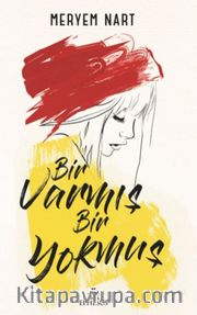 Bir Varmış Bir Yokmuş