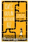 İsveç Kralını Kurtaran Kız