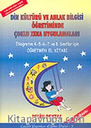 Din Kültürü ve Ahlak Bilgisi Öğretiminde Çoklu Zeka Uygulamaları