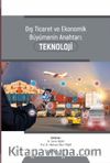 Dış Ticaret ve Ekonomik Büyümenin Anahtarı Teknoloji