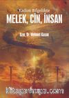Kadim Bilgelikte Melek, Cin, İnsan