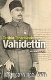 Tarihin Terazisinde Vahidettin